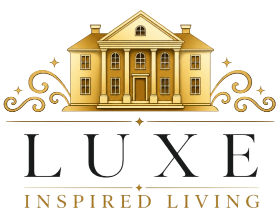 Luxe Inspired Living